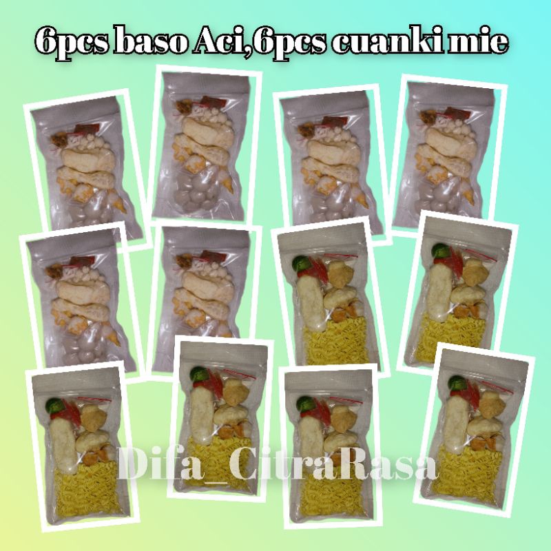 

6pcs baso Aci,6pcs cuanki mie