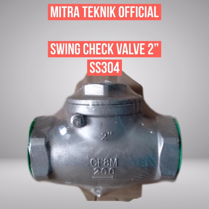 SWING CHECK VALVE 2 INCH STAINLES