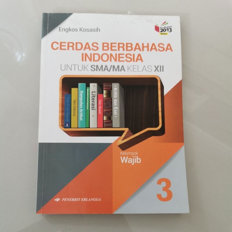 Cerdas Berbahasa Indonesia Kelas 12