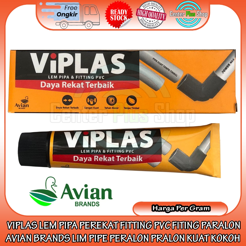 VIPLAS LEM PIPA PEREKAT FITTING PVC FITING PARALON AVIAN BRANDS LIM PIPE PERALON PRALON KUAT KOKOH D