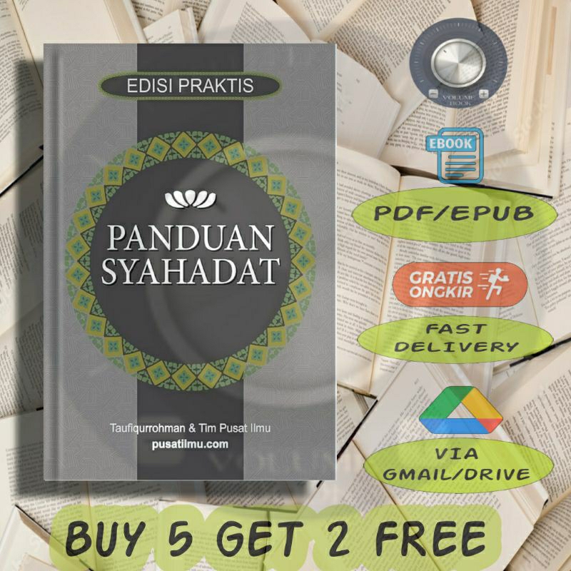 

Panduan Syahadat Edisi Praktis - Volume