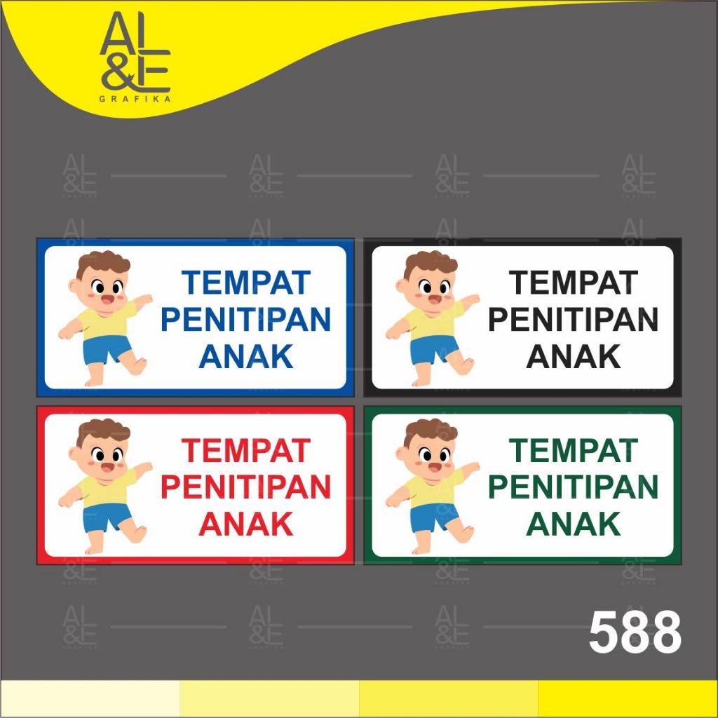 

588 - Stiker Tempat Penitipan Anak, Sticker Vinyl, Premium, Tahan Air