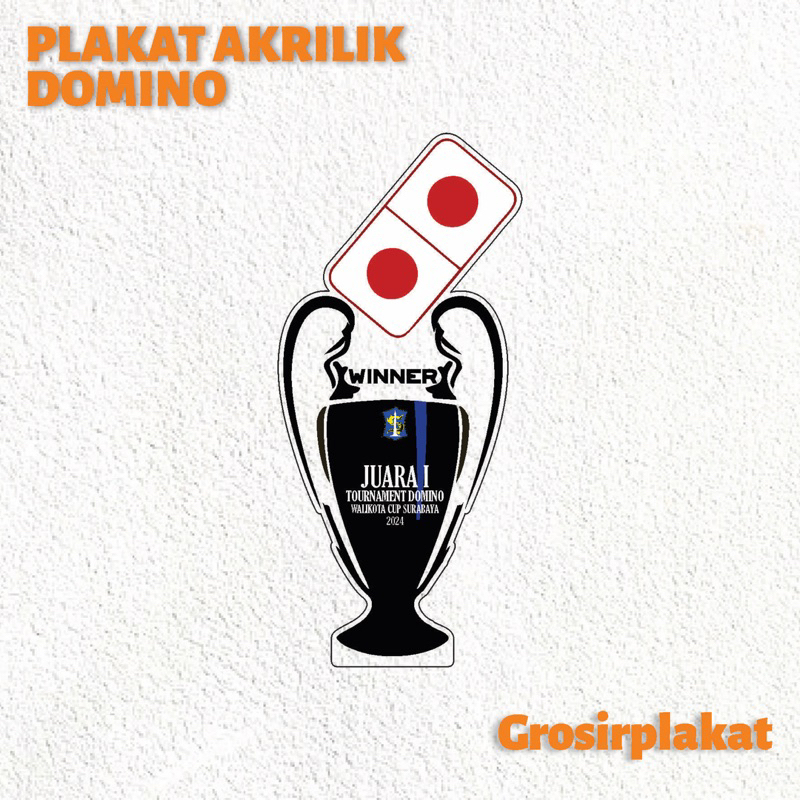 Piala Domino Piala Gaple Plakat Domino Plakat Gaple Akrilik Custom Free Design