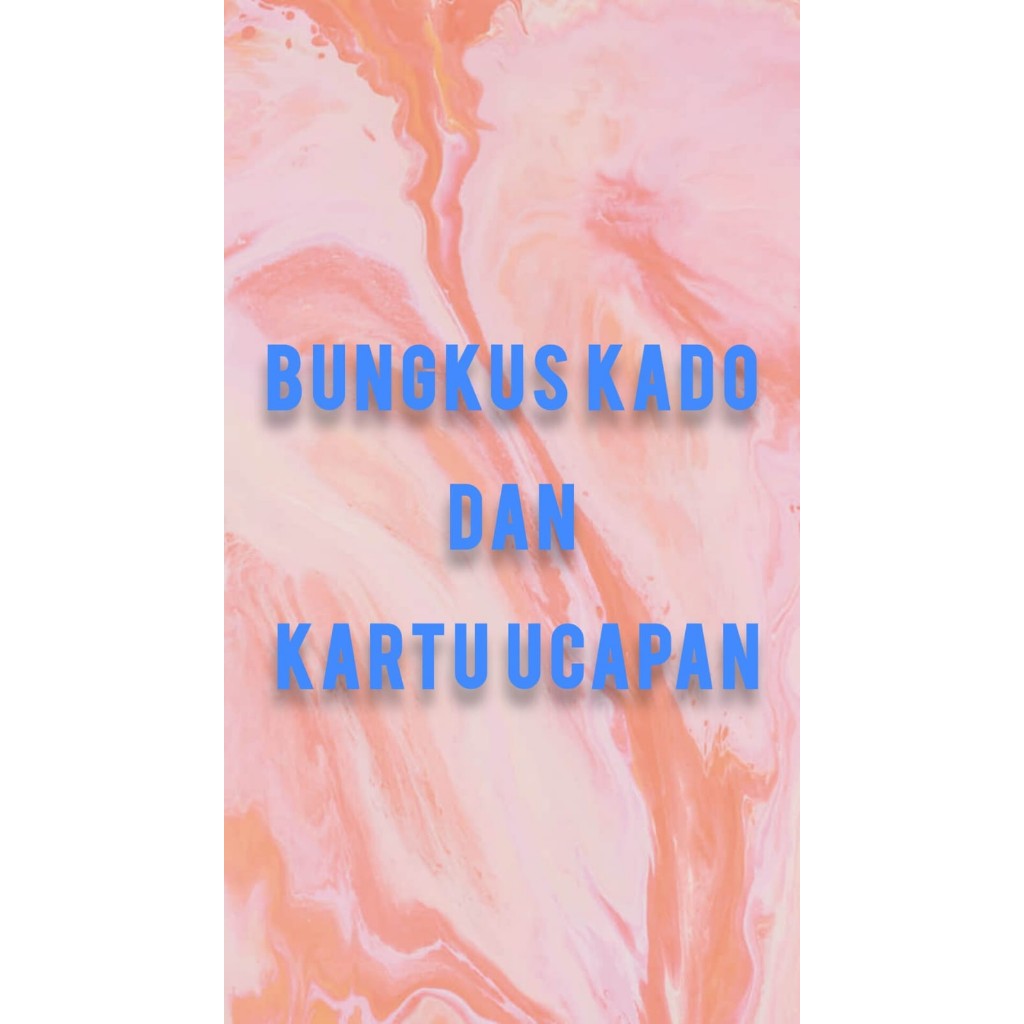 

BUNGKUS KADO DAN KARTU UCAPAN ULANG TAHUN DLL