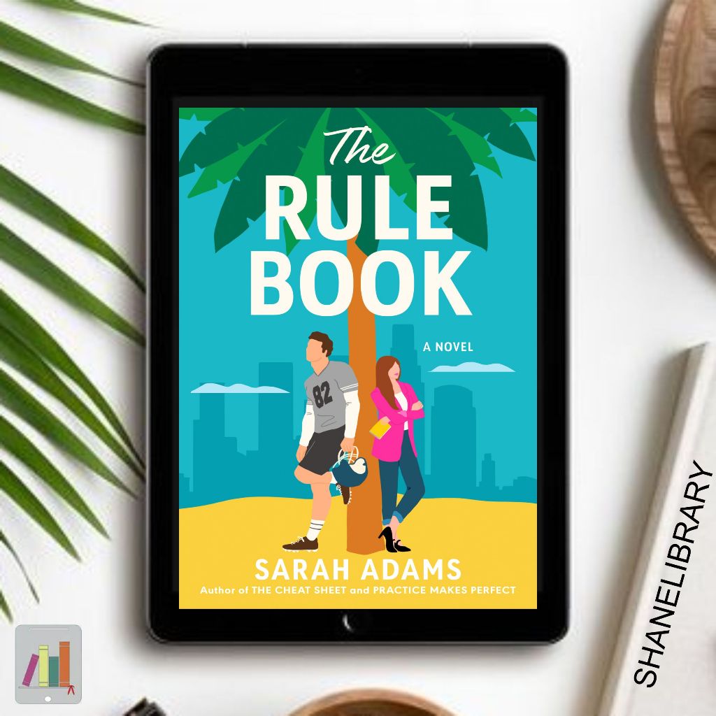 

The Rule Book by Sarah Adams