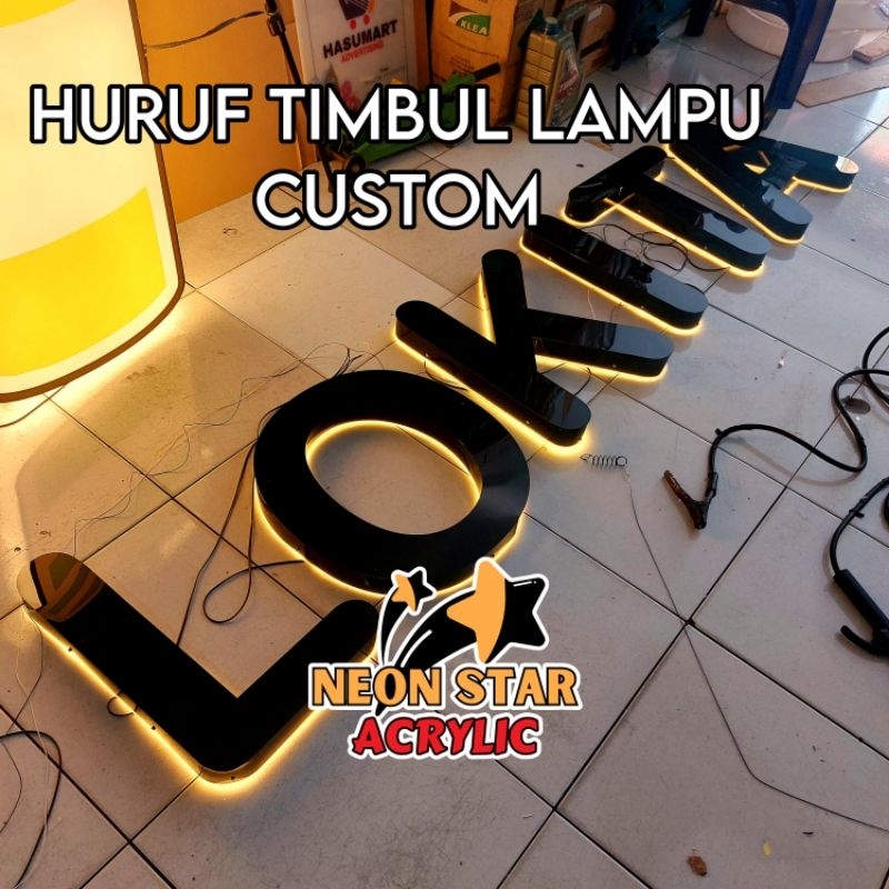 Huruf Timbul DownLight/BackLight + Lampu / Letter Timbul Akrilik / Lampu Neon