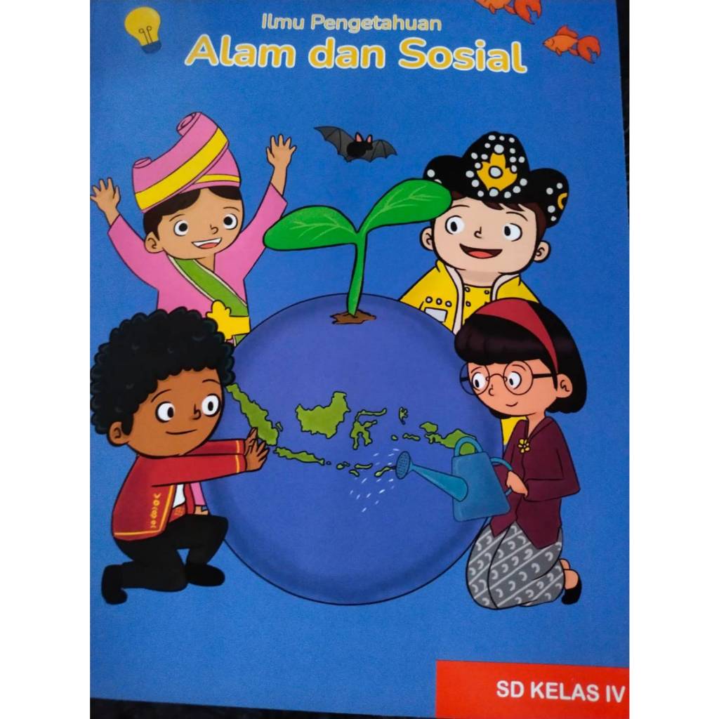 

Ilmu pengetahuan alam dan sosial untuk SD kelas IV kurikulum merdeka