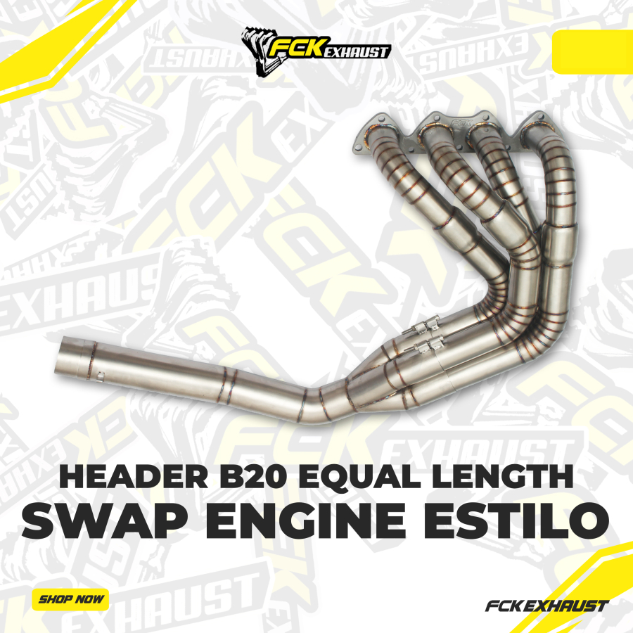 Fck Header B20 Swap Engine Knalpot Mobil
