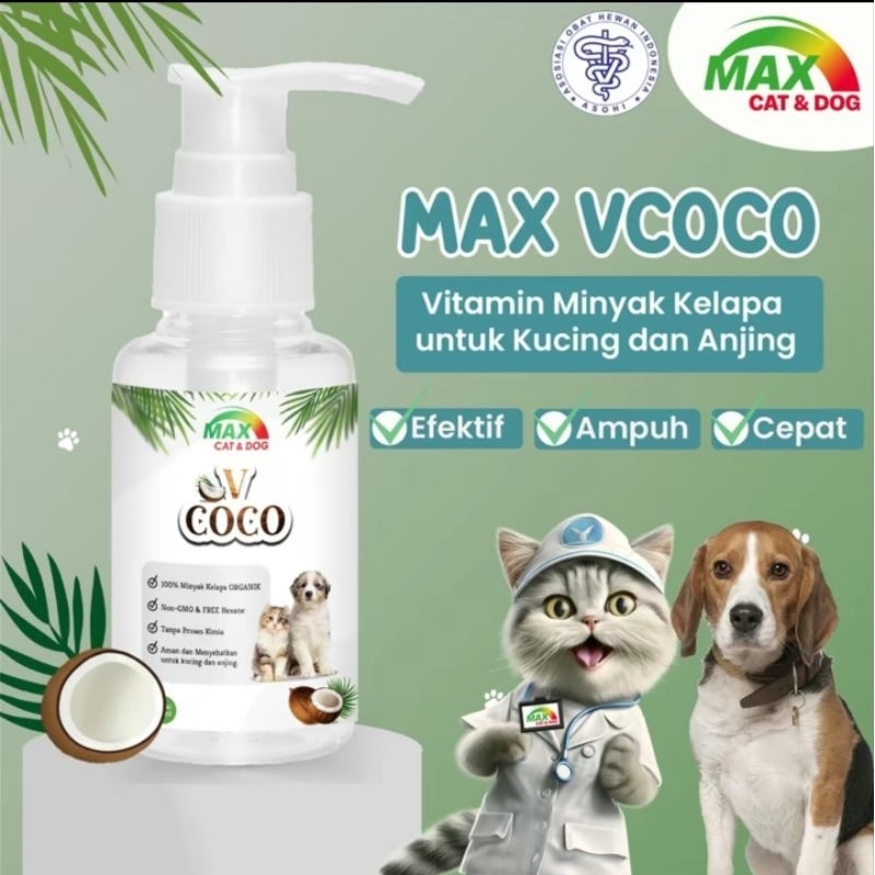 MAX VCOCO 60ML Minyak Kelapa Untuk Kucing Anjing VCO