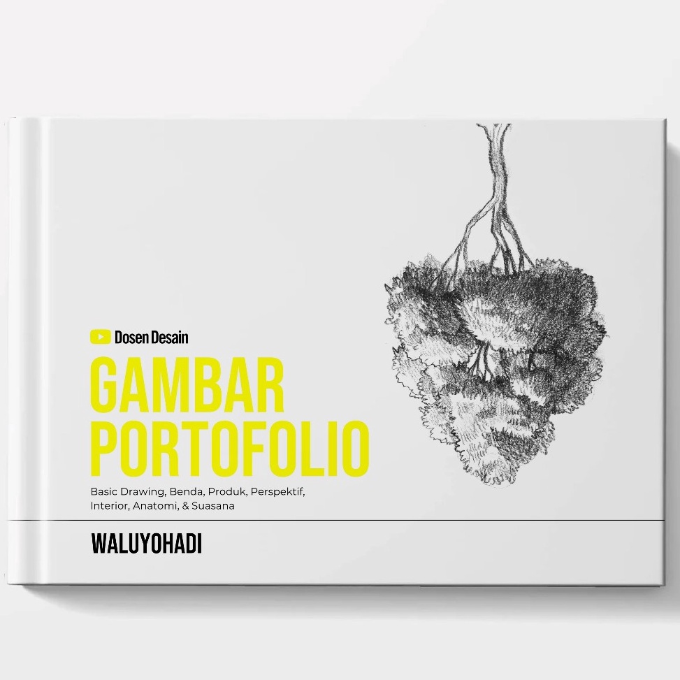 

Buku dan kumpulan video tutorial portofolio SNBT SNBP untuk belajar porto folio Gambar Bentuk Gambar Suasana Dosen Desain ART T6A6
