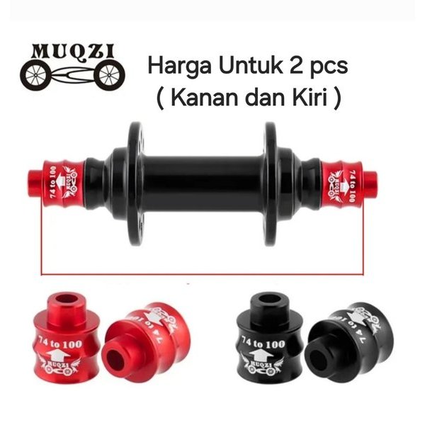 Muqzi Adaptor Hub Depan Sepeda 74mm Ke 100mm  Converter Extension Sambungan Hub Sepeda
