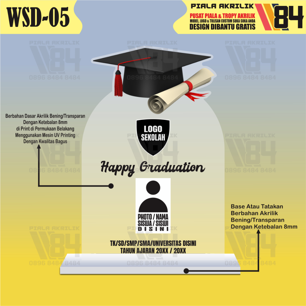 Plakat Wisuda, Piala Wisuda, Piagam Wisuda, Medali Wisuda, Plakat Akrilik Wisuda, Piala Wisuda Akrilik, Plakat Wisuda TK, Plakat Wisuda Paud, Plakat Wisuda SD, Plakat Wisuda MI, Plakat Wisuda Madrasah, Plakat Graduation, Plakat Kelulusan Custom WSD-05