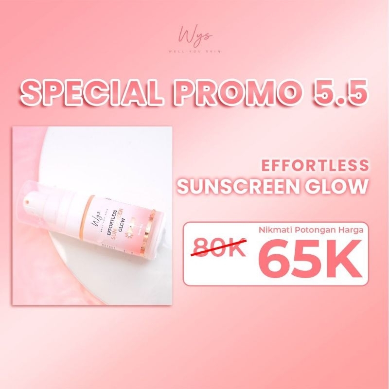 COD Wys Effortless Sunscreen by Well You Skin / skincare wys