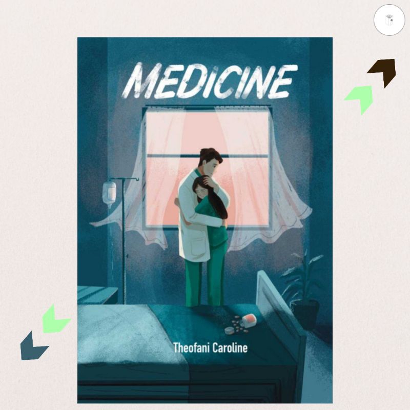 Buku Novel Medicine + Bonus atau Buku saja - Theofani Caroline