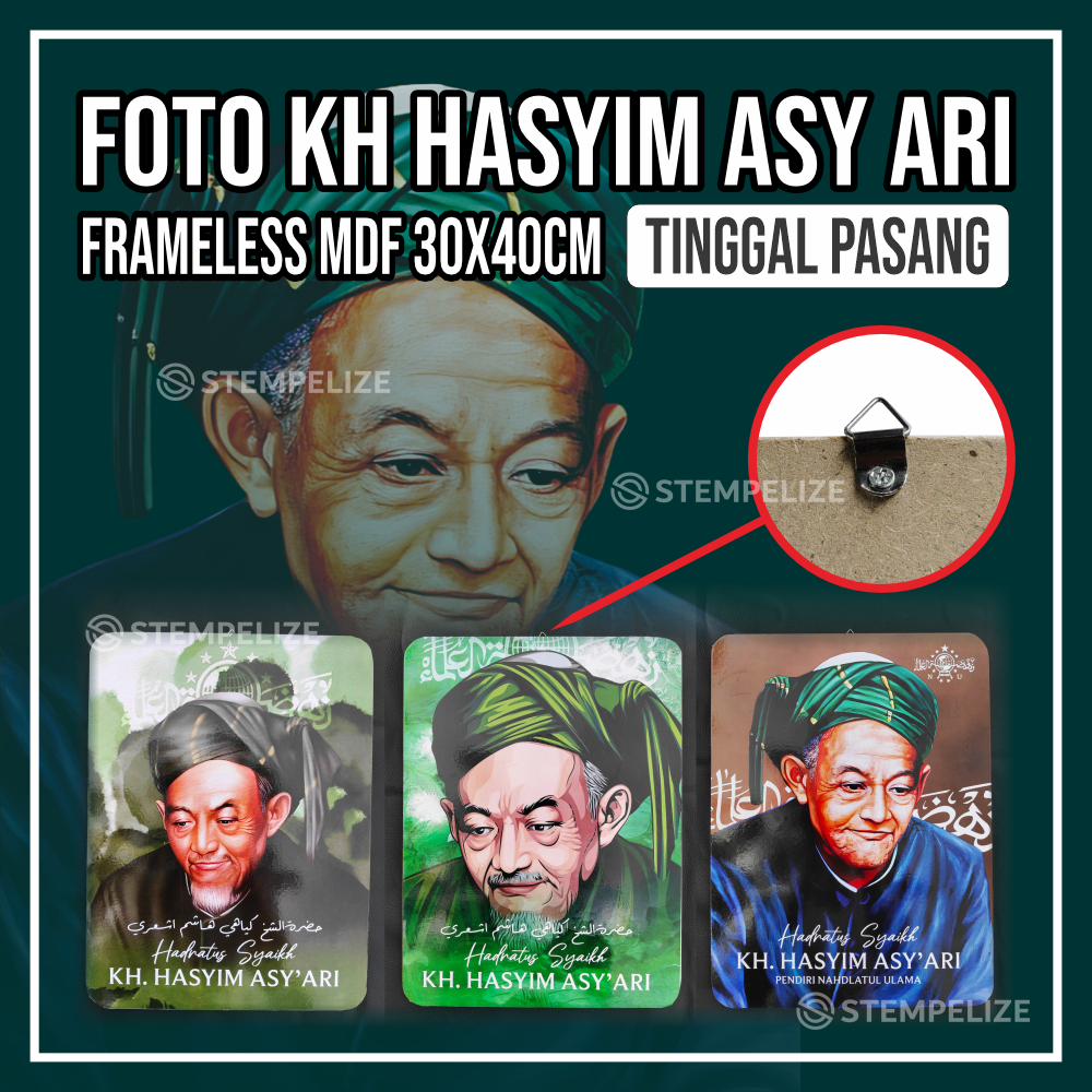 FOTO KH HASYIM ASY ARI MDF ESTETIK 30x40CM