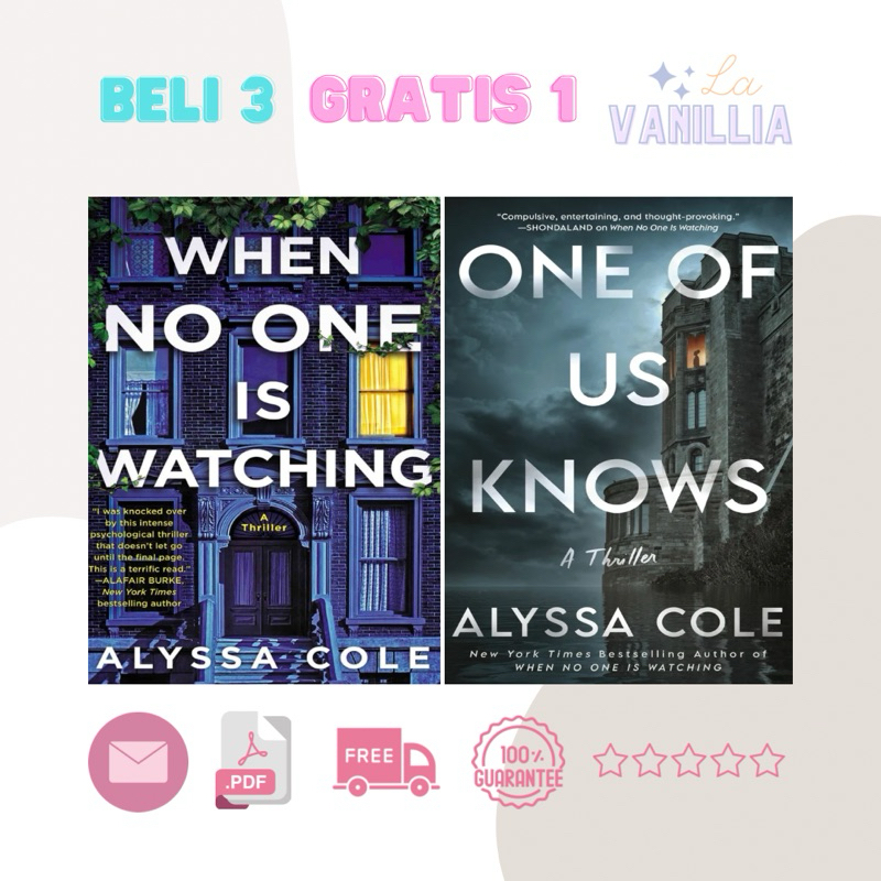 

When No One is Watching One of Us Knows by Alyssa Cole