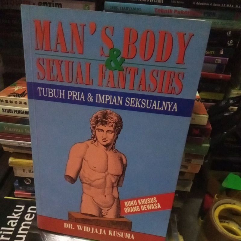 Man's Body & Sexual Fantastis,Tubuh Pria Dan Impian Seksualnya