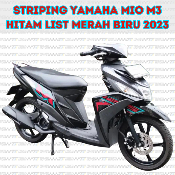 STRIPING MIO M3 HITAM 2023 STICKER LIS LIST DECAL YAMAHA MIO M3 HITAM LIST MERAH BIRU 2023