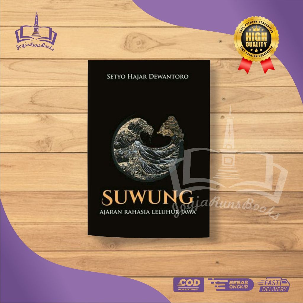 Suwung Ajaran Rahasia Leluhur Jawa - Setyo Hajar Dewantoro