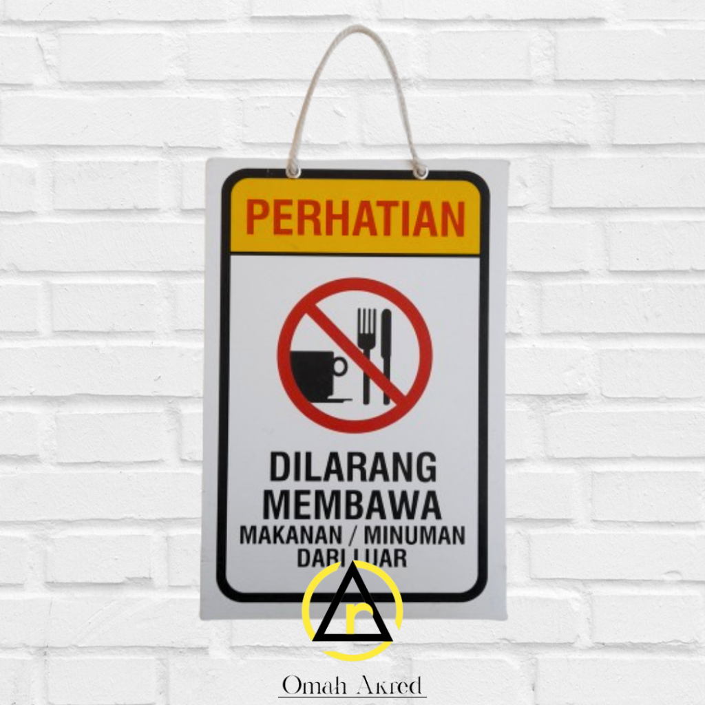 

Hard Poster Dilarang Membawa Makanan dan Minuman Dari Luar - Rumah Makan - Restoran