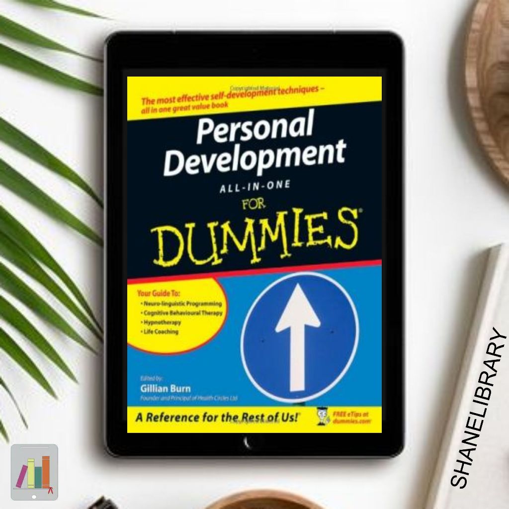 

Personal Develpoment for Dummies by Gillian Burn