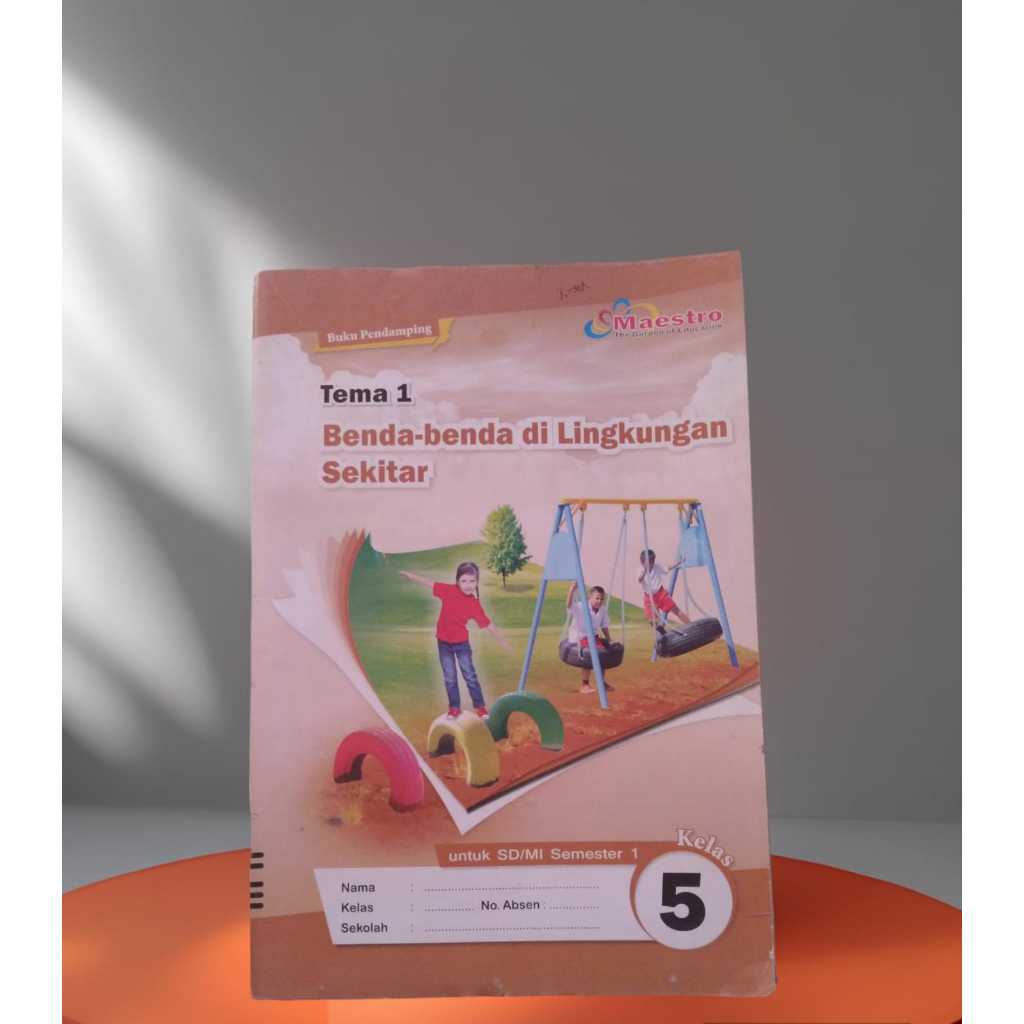LKS MAESTRO KELAS 5 TEMA 1 BENDA-BENDA DI LINGKUNGAN SEKITAR SD/MI SEMESTER 1