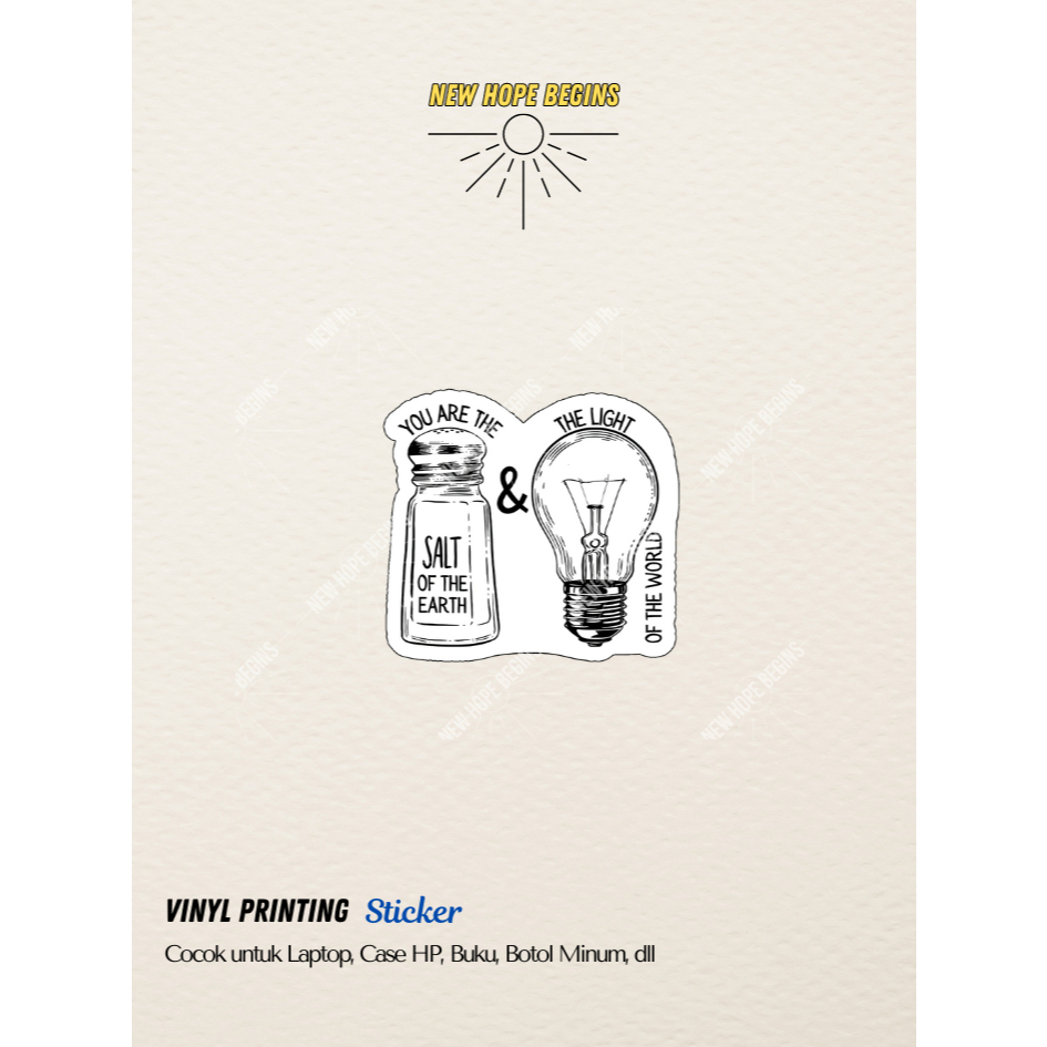 

STIKER ROHANI ALKITAB BE SALT AND LIGHT / VINYL WATERPROOF ANTI AIR STICKER / STIKER AESTHETIC LAPTOP CASING HP BUKU HELM TUMBLR | NEW HOPE BEGINS
