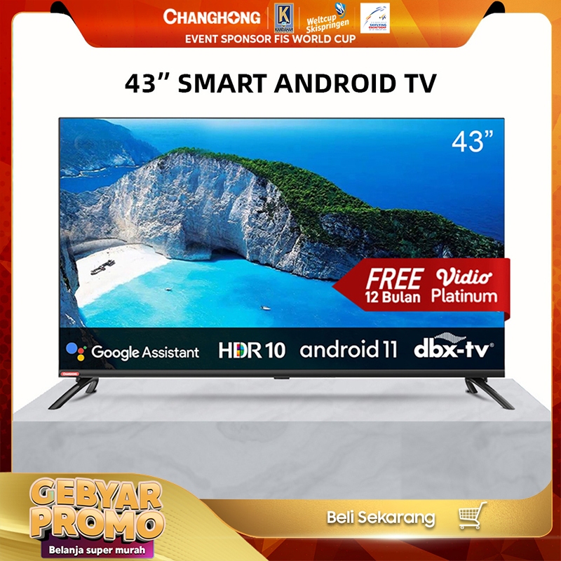 Changhong 43 Inch borderless Netflix TV Google certified Android 11 Smart TV LED TV (Model：L43H7)