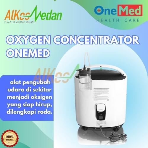 OXYGEN CONCENTRATOR KONSENTRATOR OKSIGEN TABUNG OKSIGEN ONEMED ALKES MEDAN