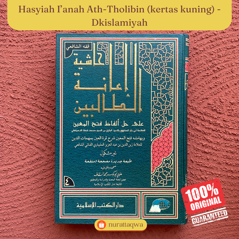 Hasyiah Ianah Tholibin Sy. Fathul Mu'in | Kitab ianatut tholibin 4 jilid / kitab ianatut tolibin sya