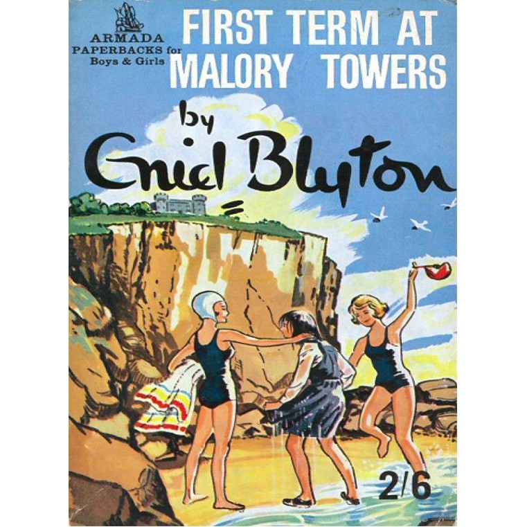 

First Term at Malory Towers, Enid Blyton