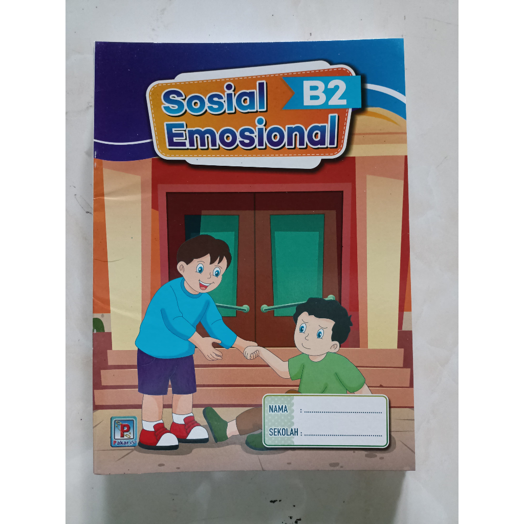 

Buku Pengembangan untuk TK B Semester 2: Sosial Emosional