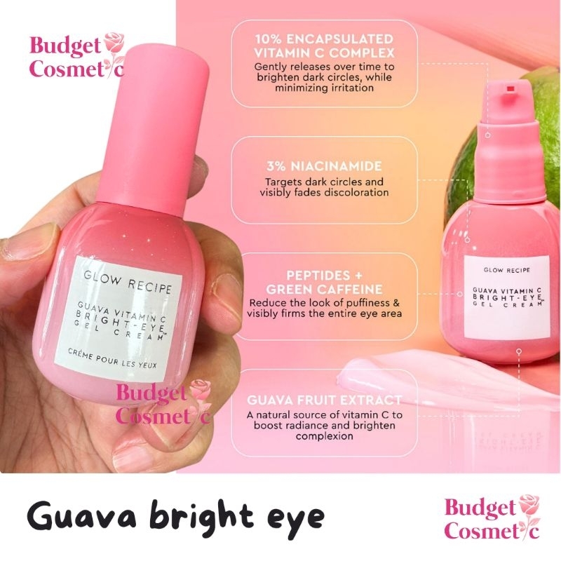 eye cream GLOW RECIPE GUAVA VITAMIN C EYE BRIGHT EYE GEL CREAM