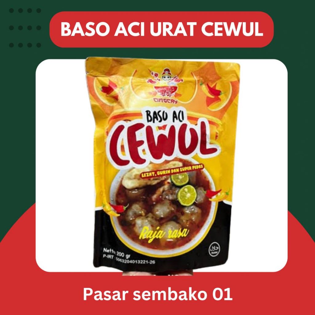 

[TGL PRODUKSI] Baso aci urat cewul cewol