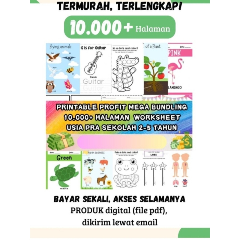 

PAKET LENGKAP PRINTABLE WORKSHEET ANAK PRA SEKOLAH/E-BOOKS LEMBAR LATIHAN ANAK/E-BOOKS LEMBAR EDUKASI ANAK TERMURAH! USIA 2-5 TAHUN