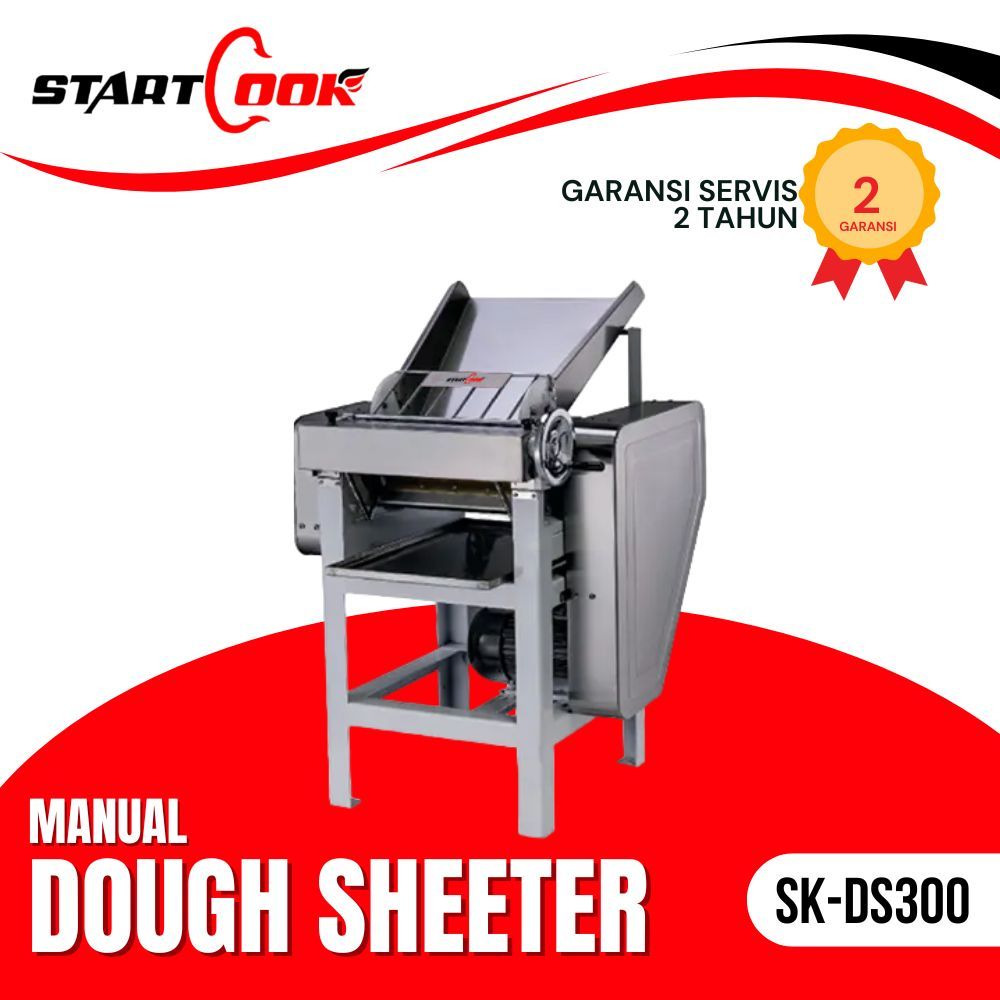 DOUGH SHEETER MANUAL STARTCOOK SK-DS300 ALAT PRES ADONAN MANUAL