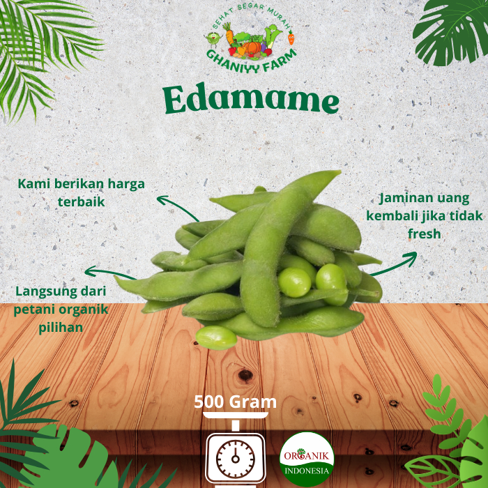 

Sayur Organik Edamame Organik 500 Gram