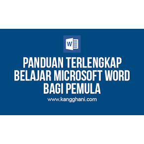 

[K23] Kursus Belajar Panduan Belajar Word Menulis bagi Pemula sampai mahir - Video Pembelajaran Lengkap