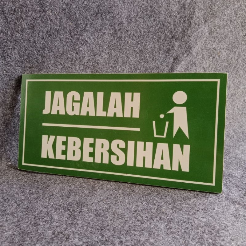 Hiasan Dinding Tulisan Jagalah Kebersihan