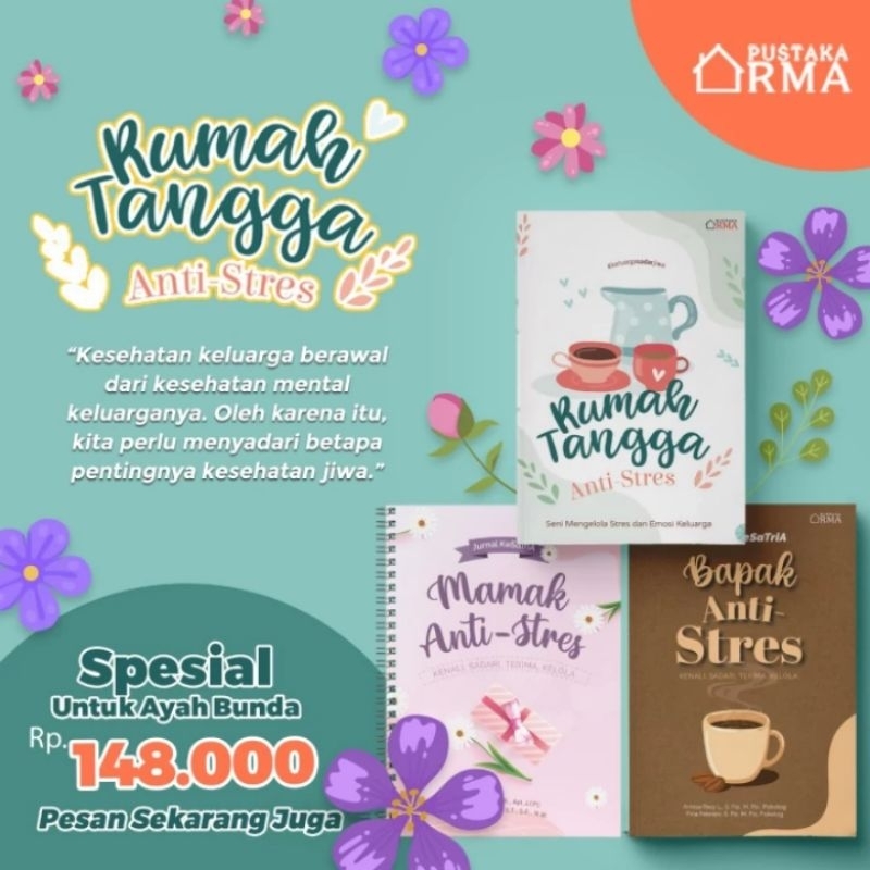 Rumah Tangga Anti Stress Seni Mengelola Stress Dan Emosi Keluarga RTAS Pustaka RMA