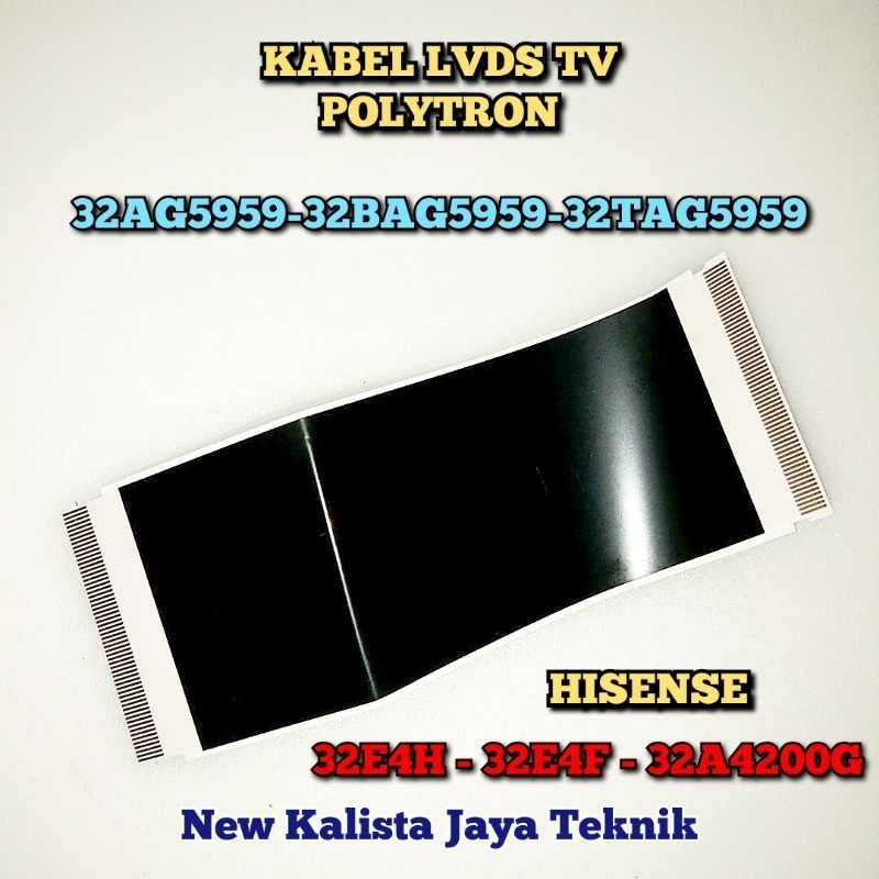 KABEL LVDS TV HISENSE 32E4H 32A4200G 32E4F ORIGINAL KABEL FLEXIBLE TCON TV HISENSE 32A4200 32E4 KABE