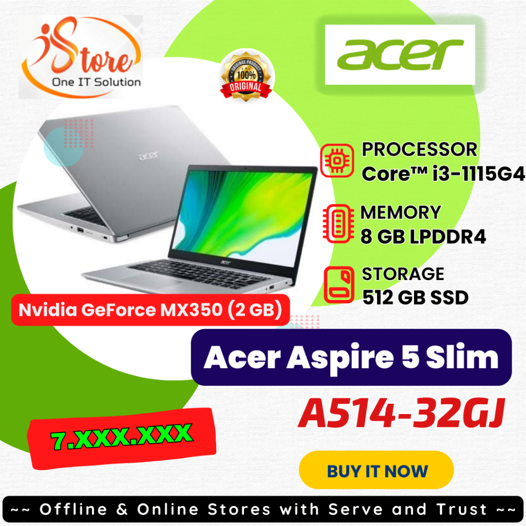 Acer Aspire 5 Slim A514-54G- 32GJ_Core i3-1115G4/8GB/512GB SSD/MX350 2GB/14″/Win 11 Home+OHS 2021