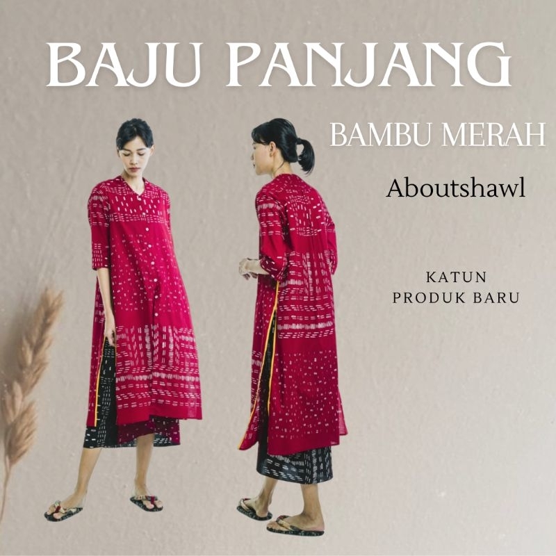 Baju Panjang Bambu Red Sejauh Mata Memandang
