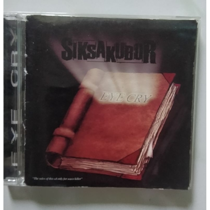 CD Siksa Kubur "Eye Cry"