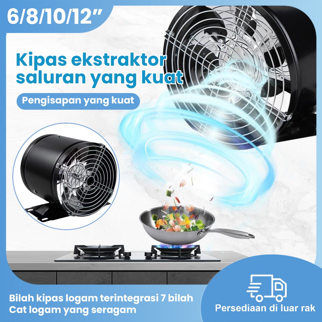Kipas angin 4'' 6'' 8'' 10'' Exhaust Blower 220V Kipas angin ventilasi pipa logam Kipas angin salura