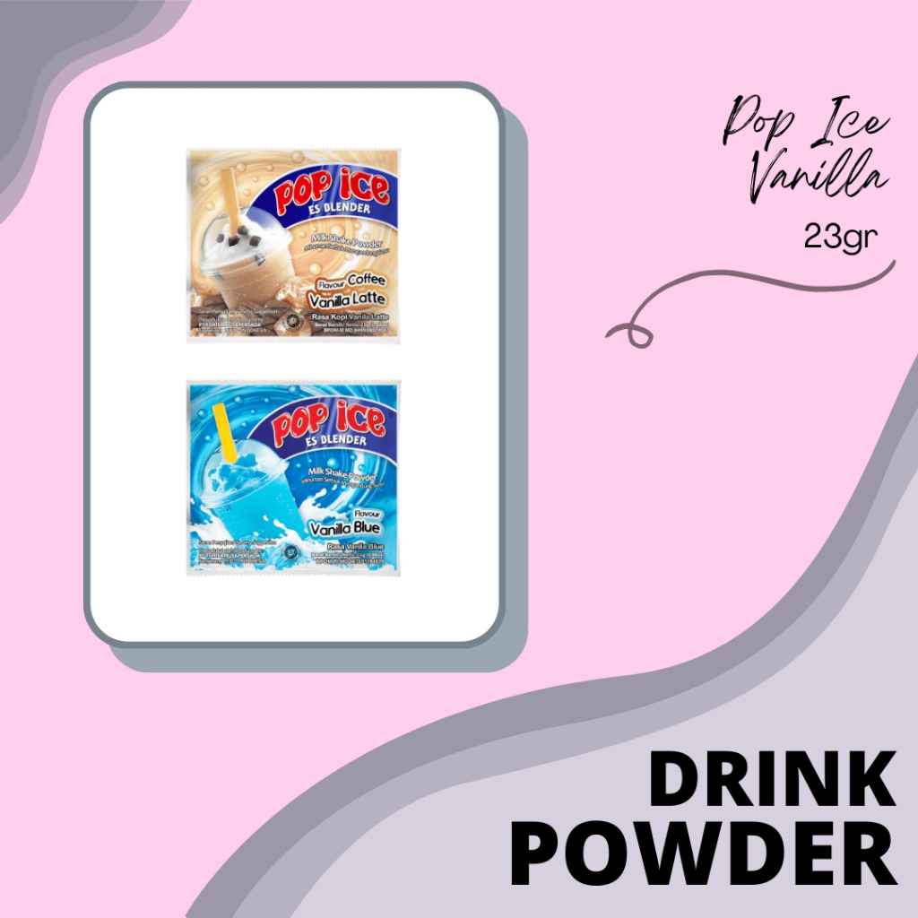 

DRINK POWDER | BUBUK MINUMAN | SERBUK MINUMAN | POP ICE MILK SHAKE POWDER | POP ICE VANILLA