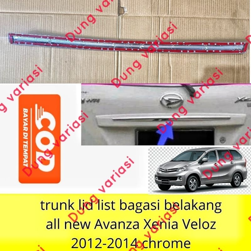 trunk lid list bagasi belakang all new Avanza Xenia veloz chrome 2012-2014