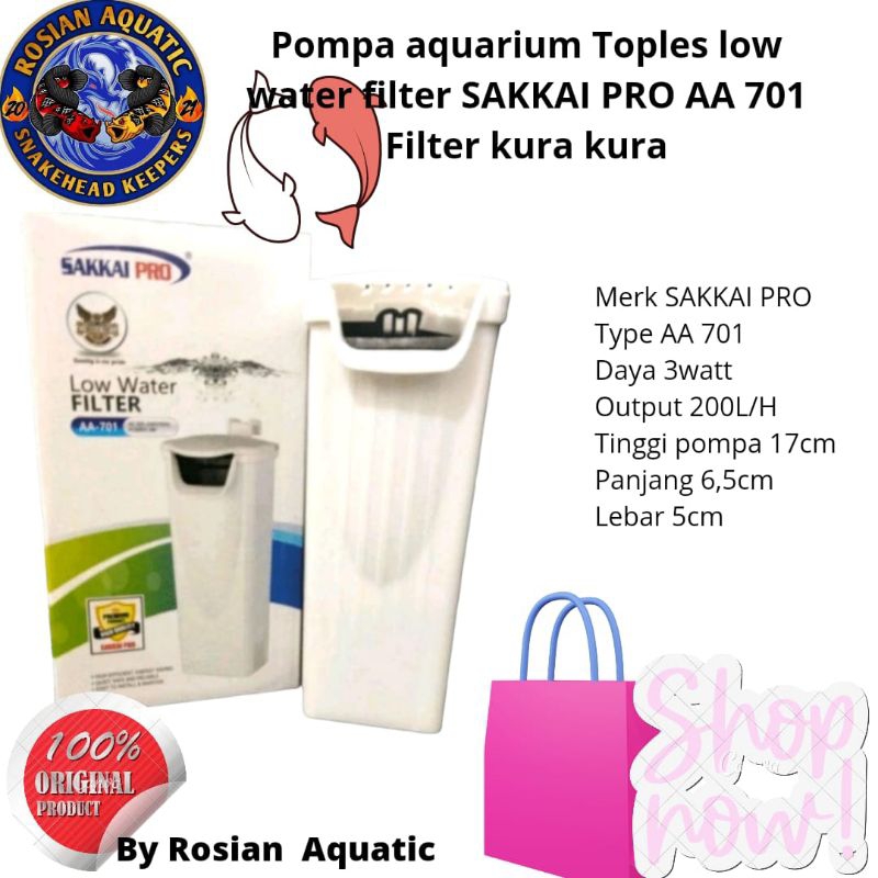 Pompa aquarium Toples low water filter SAKKAI PRO AA 701 Filter kura kura