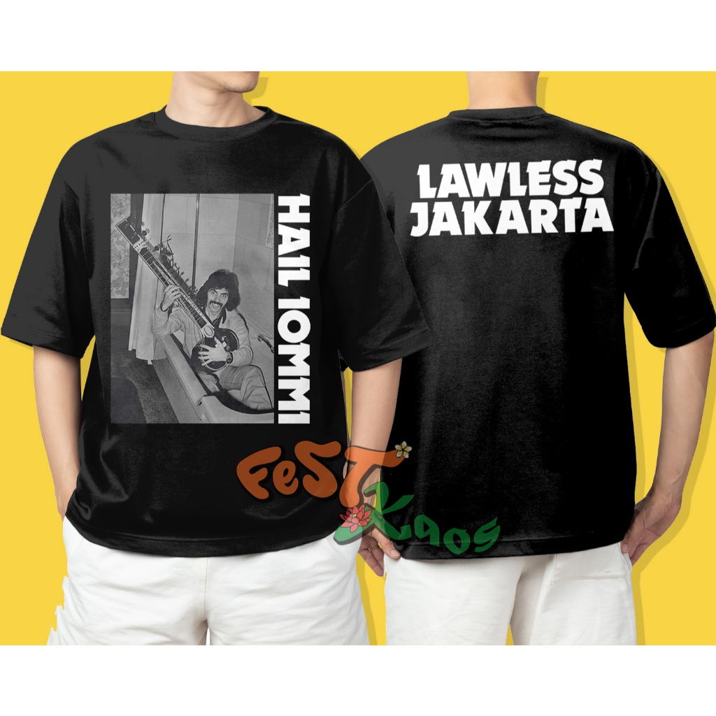 FestKaos Kaos Lawless Hail Iommi Kaos Lawless Jakarta Tshirt Black Premium Cotton 30s