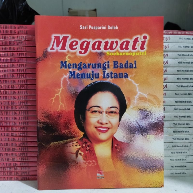 Buku Jagatraya - Megawati Soekarnoputri Mengarungi Badai Menuju Istana